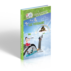 LE VOYAGE. À LA DECOUVERTE DE DIEU ET DE JESUS - Guide du moniteur avec CD-Rom